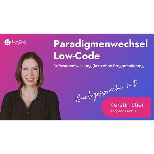 Portrait of Kerstin Stier. Book talks “Paradigm Shift Low-Code” with the Low-Code Association.